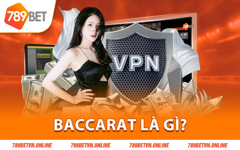 Baccarat là gì