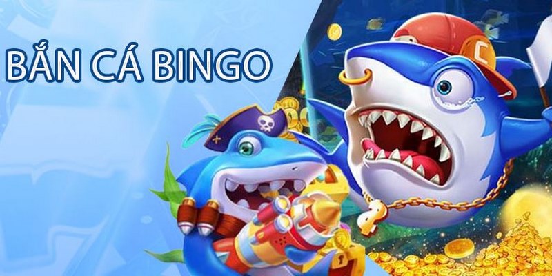 Bắn cá Bingo hỗ trợ thực hiện trả thưởng nhanh