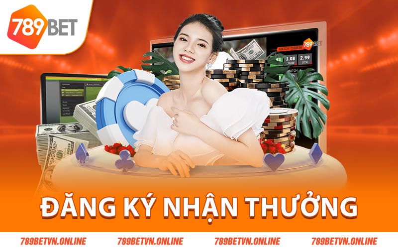 Đăng ký tài khoản nhận thưởng