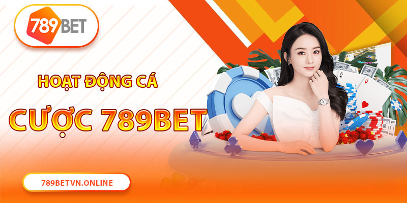 Đăng ký 789Bet mở ra các hoạt động cá cược hàng đầu