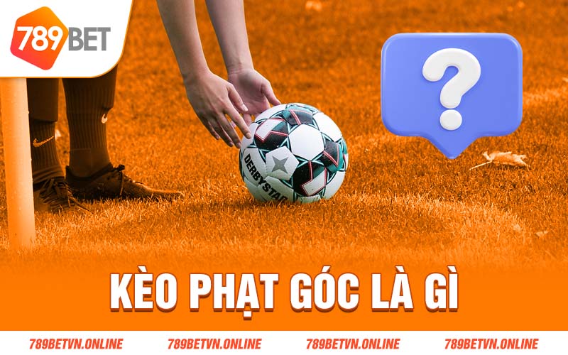 Kèo phạt góc là gì