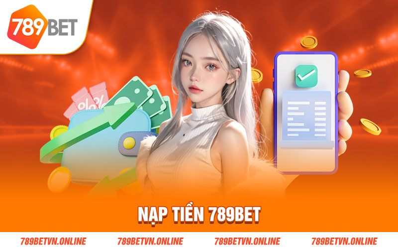 Nạp tiền 789Bet