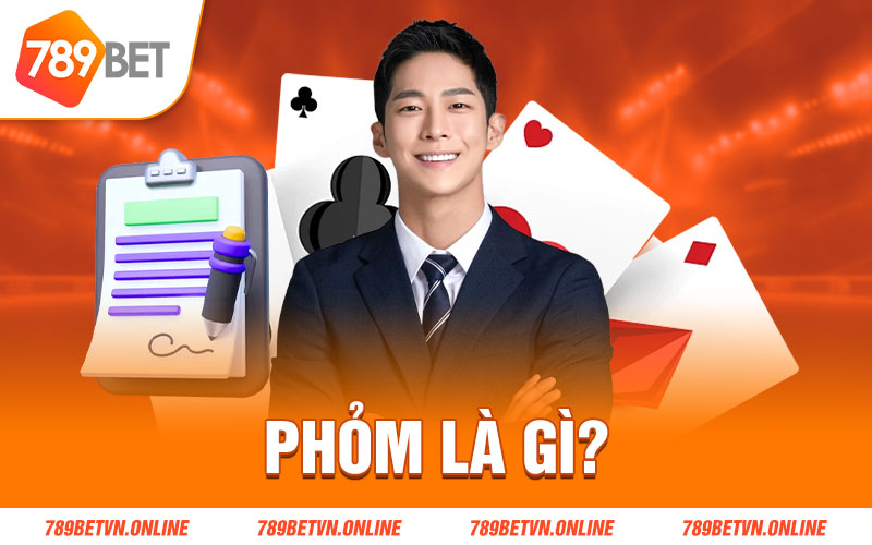 Phỏm là gì?